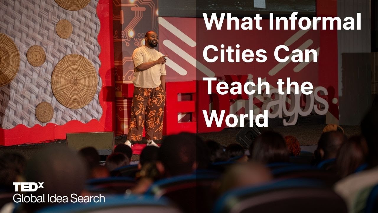 What Informal Cities Can Teach the World | Olorunfemi Adewuyi | TEDxLagos GIS