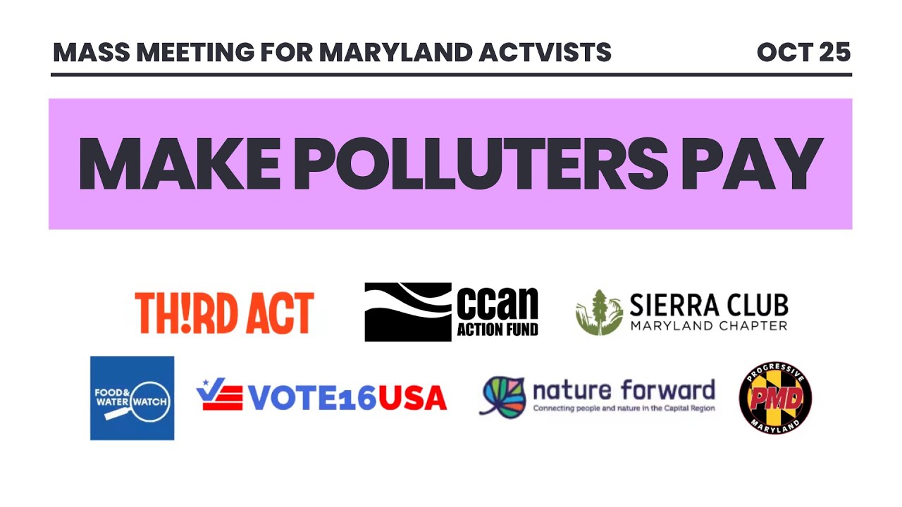 MD Make Polluters Pay Mass Meeting