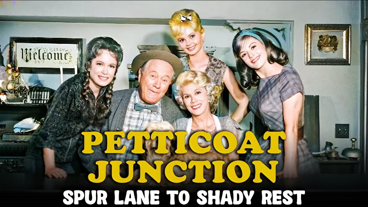 Petticoat Junction | Episode 1 | Spur Line to Shady Rest