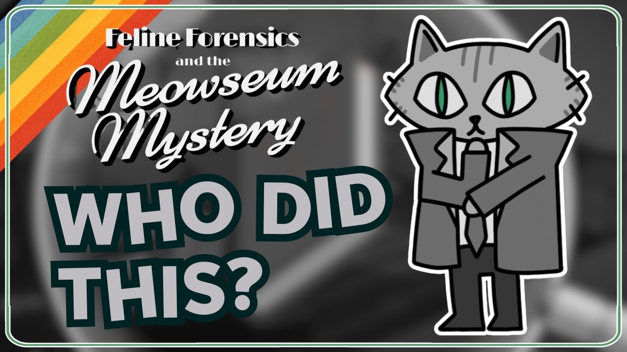 LIVE Feline Forensics & the Meowseum Mystery Demo 🐾 | Cozy Cat Detective Game