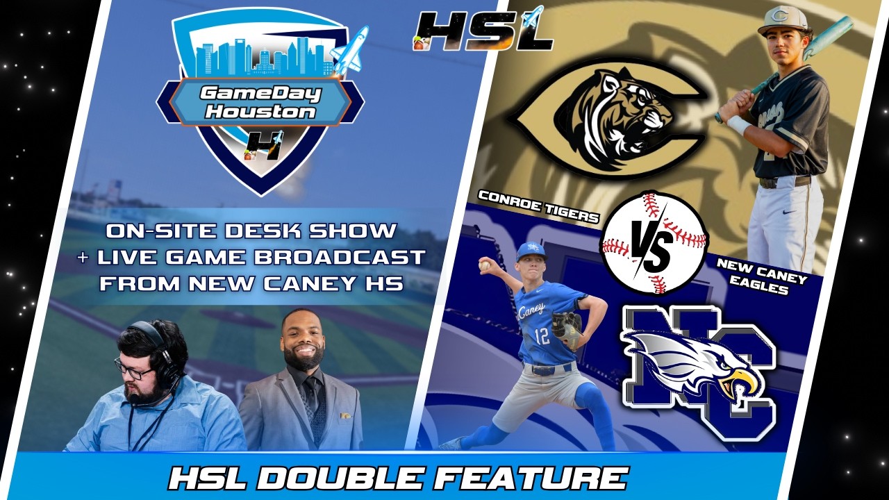 Conroe Tigers vs. New Caney Eagles | Gameday Houston On-Site Network Desk Show + Live Game