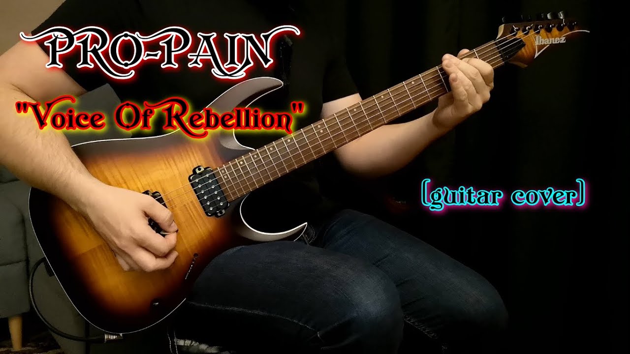PRO-PAIN - Voice Of Rebellion | guitar cover