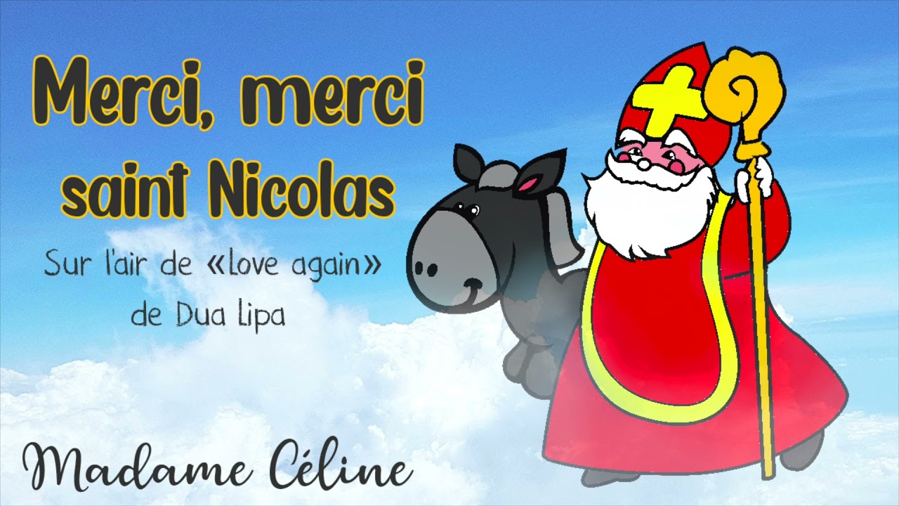 [PEDAGOGIE] Merci merci saint Nicolas