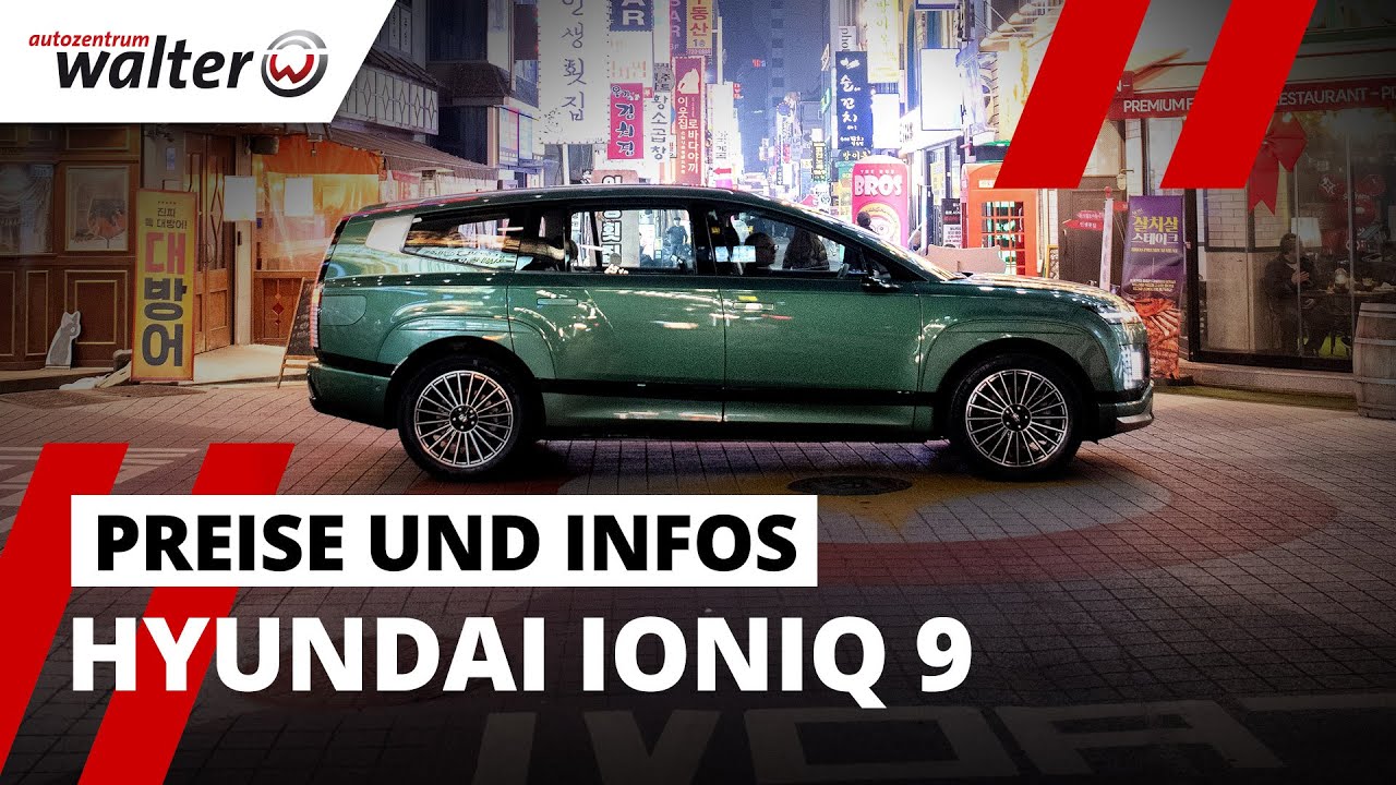 Hyundai Ioniq 9 - Was kostet der IONIQ 9 als Elektro Familienauto? | #ioniq9
