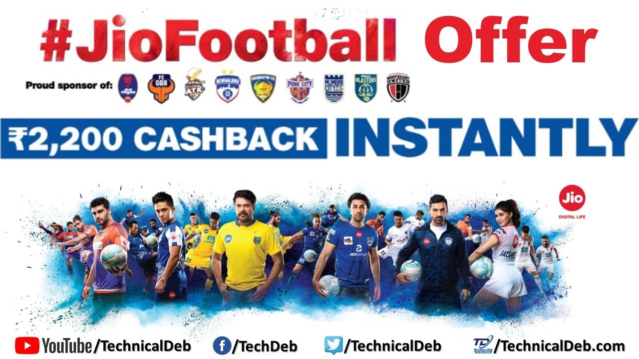 Jio Football Offer | Get Rs 2200 Cashback Instantly