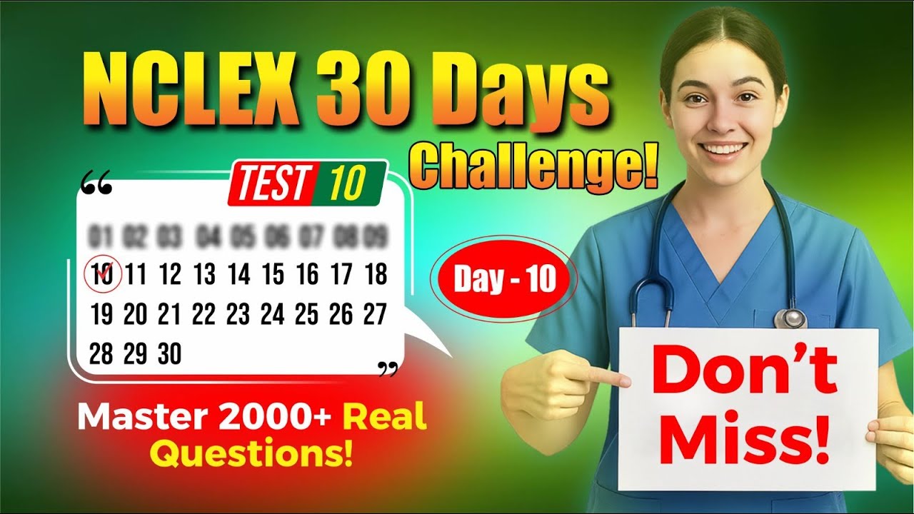 Test 9/30: NCLEX Questions You Can&rsquo;t Afford to Miss! (2025 Edition)