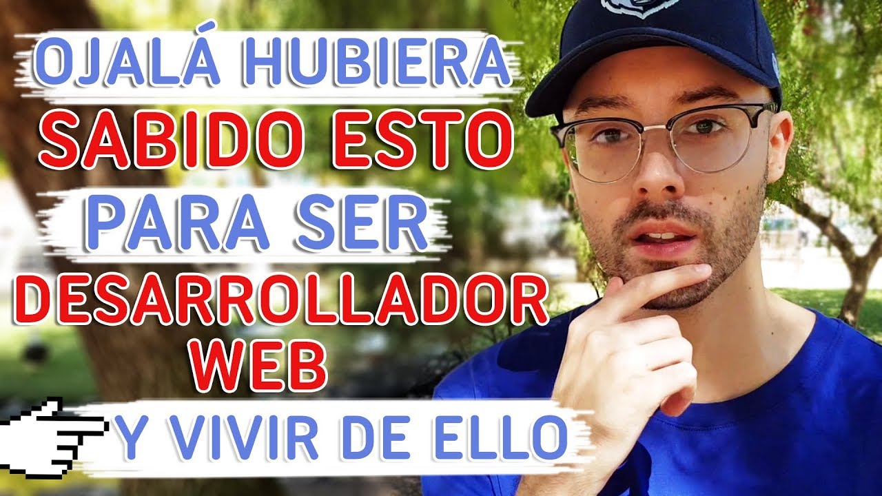 SER DESARROLLADOR WEB Y VIVIR DE LA PROGRAMACIÓN: 7 Cosas Que Tienes Que Saber Cuanto Antes 👨‍💻