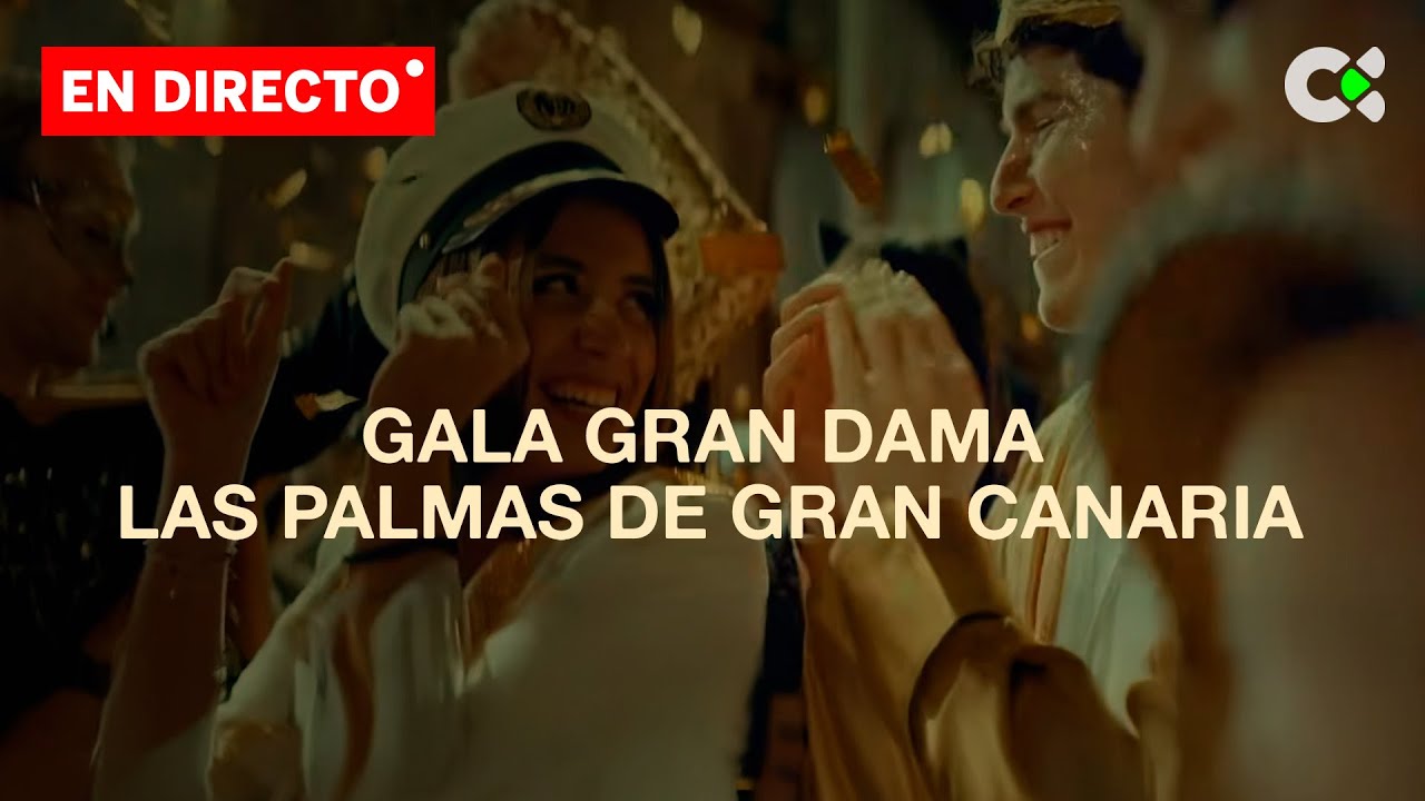 Gala Gran Dama Carnaval Las Palmas GC | 2026