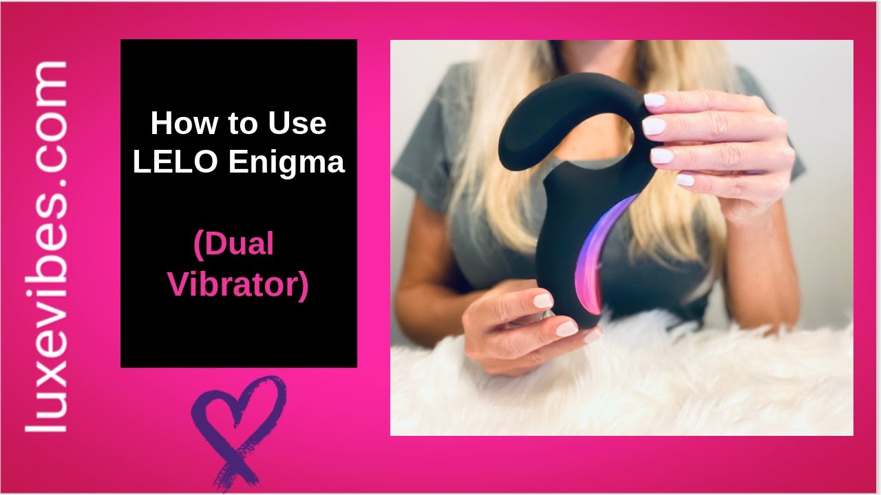 LELO Enigma Dual Luxury Vibrator (Come si usa)