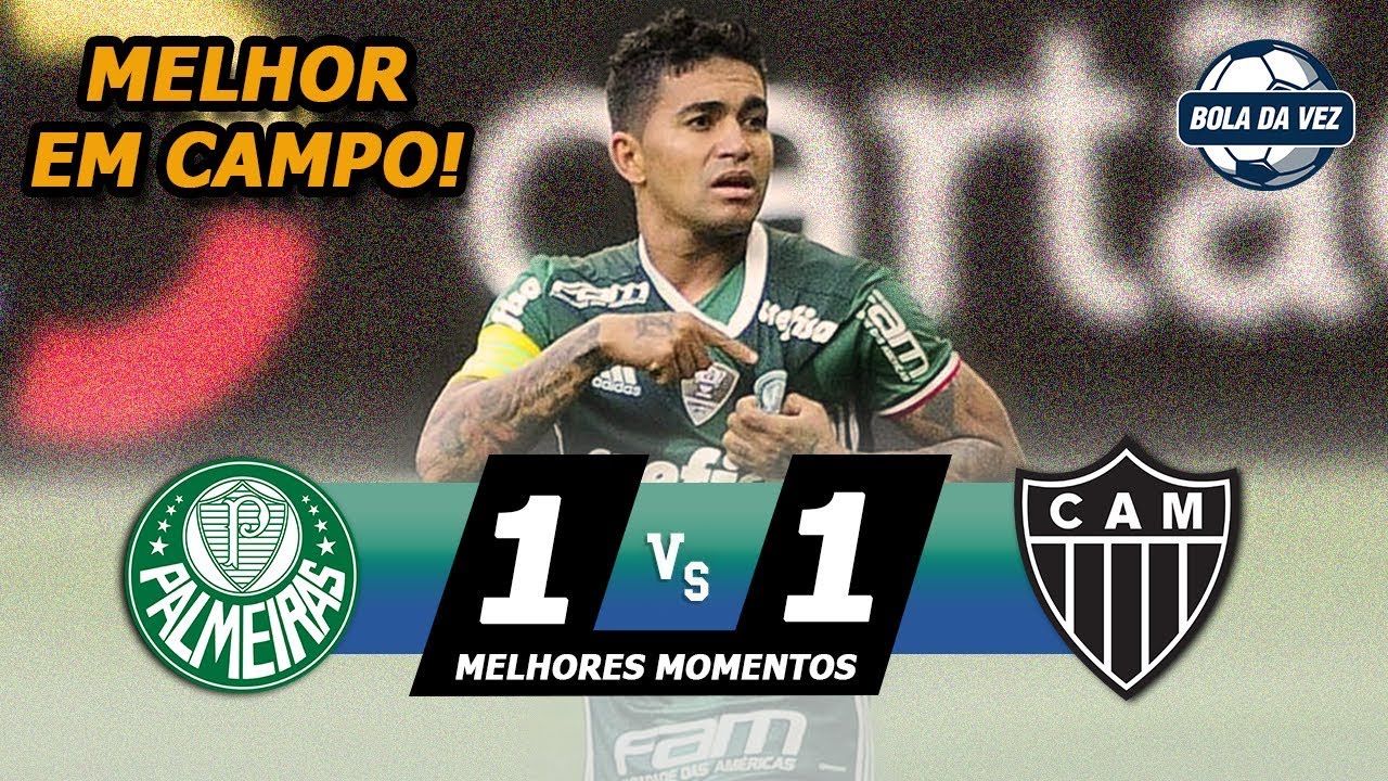 Palmeiras 1 x 1 Atl&eacute;tico MG HD 2 GOLS ANULADOS&nbsp;  Melhores Momentos   COMPLETO   Brasileir&atilde;o 2019