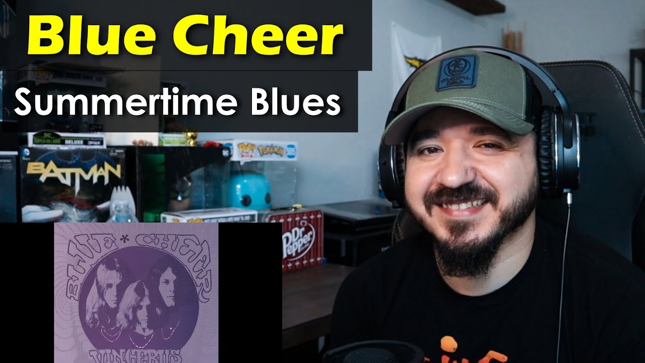 BLUE CHEER - Summertime Blues | FIRST TIME REACTION
