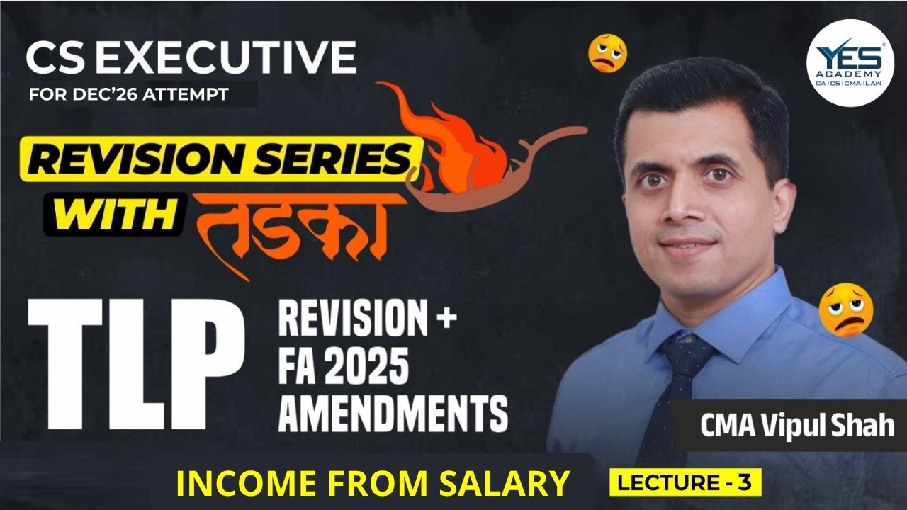 TLP REVISION LECTURE 3 | income from Salary  FOR DEC 26 | CMA VIPUL SHAH