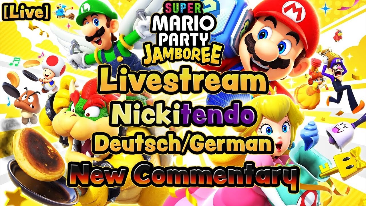 New Commentary: Super Mario Party Jamboree [Live] (Wunsch) 🆕