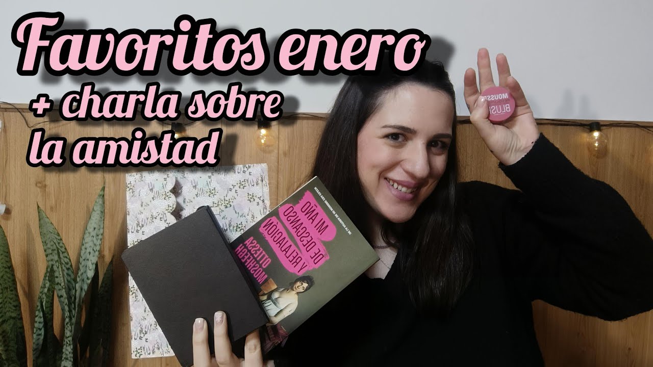 ASMR: Favoritos enero y charla sobre la amistad. Vídeo muy largo para relajarte y dormir. Susurros✨