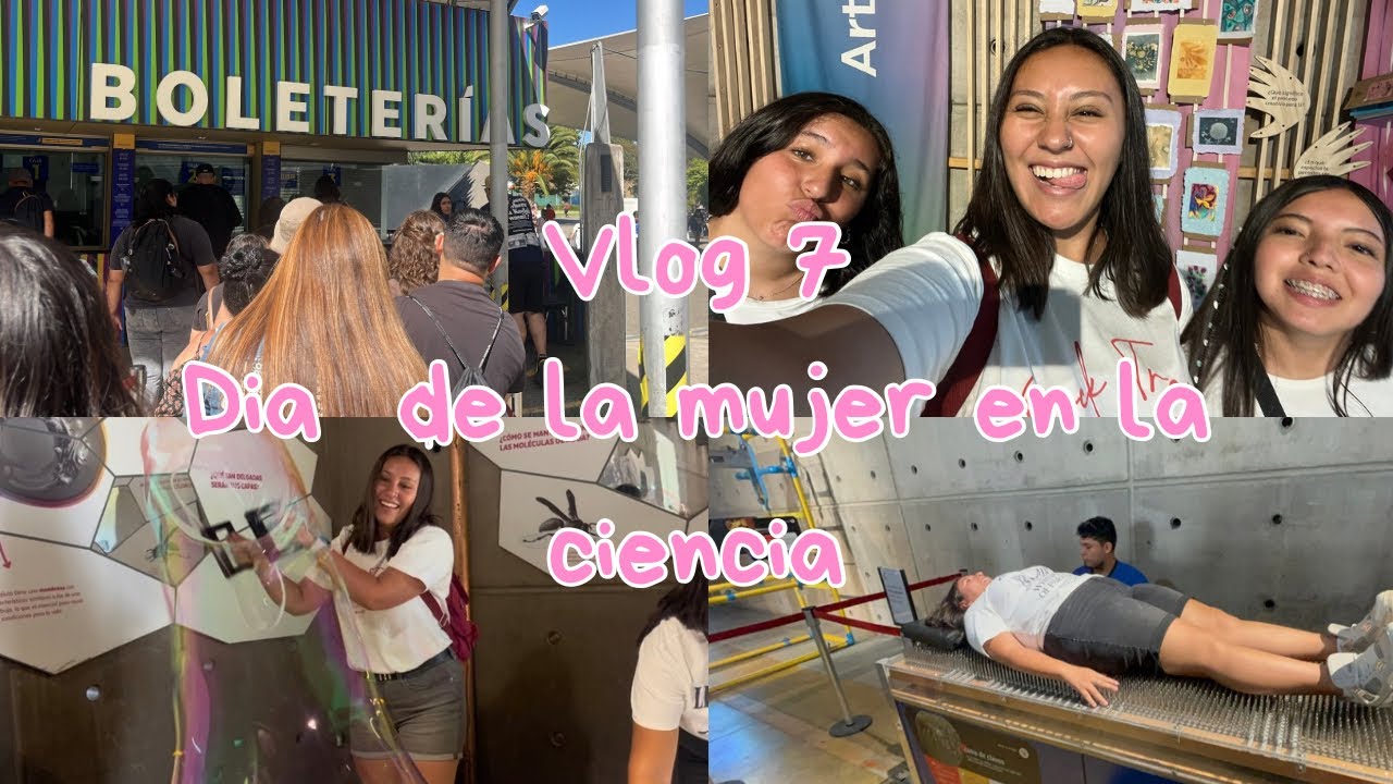 Vlog 7 | Día internacional de la mujer en la ciencia 🧪👩🏻‍🔬💖