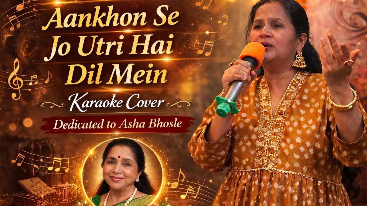 Aankhon Se Jo Utri Hai Dil Mein | Karaoke Cover by Ratnaa