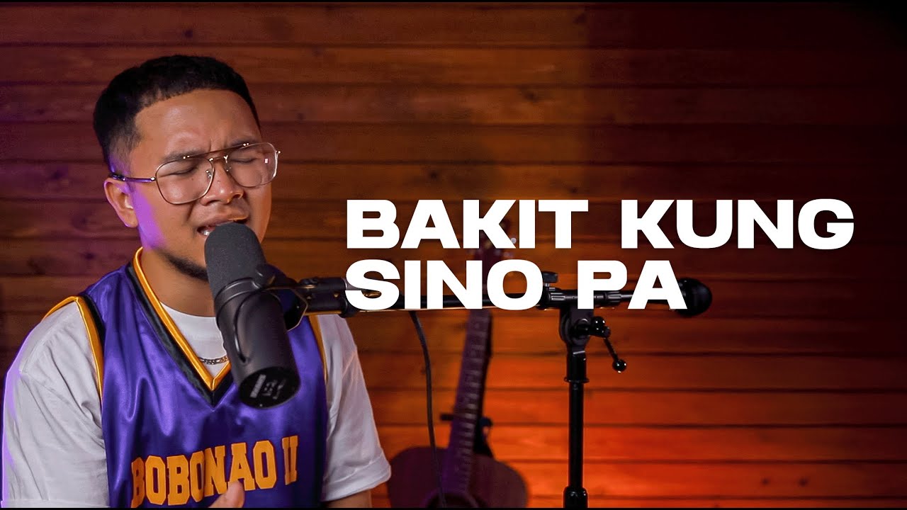 Bakit Kung Sino Pa - Lloyd Umali (REYNE COVER)