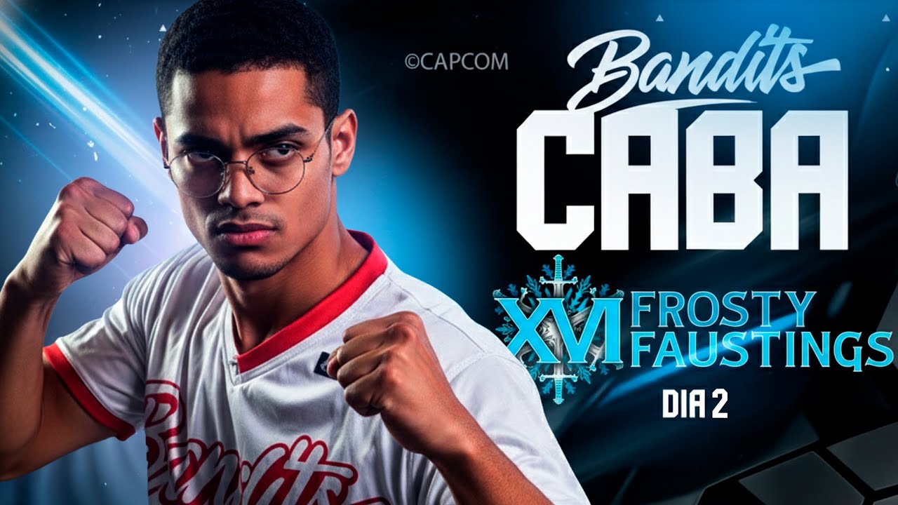 BANDITS CABA DIA 2 FROSTY FAUSTINGS TORNEO STREET FIGHTER 6