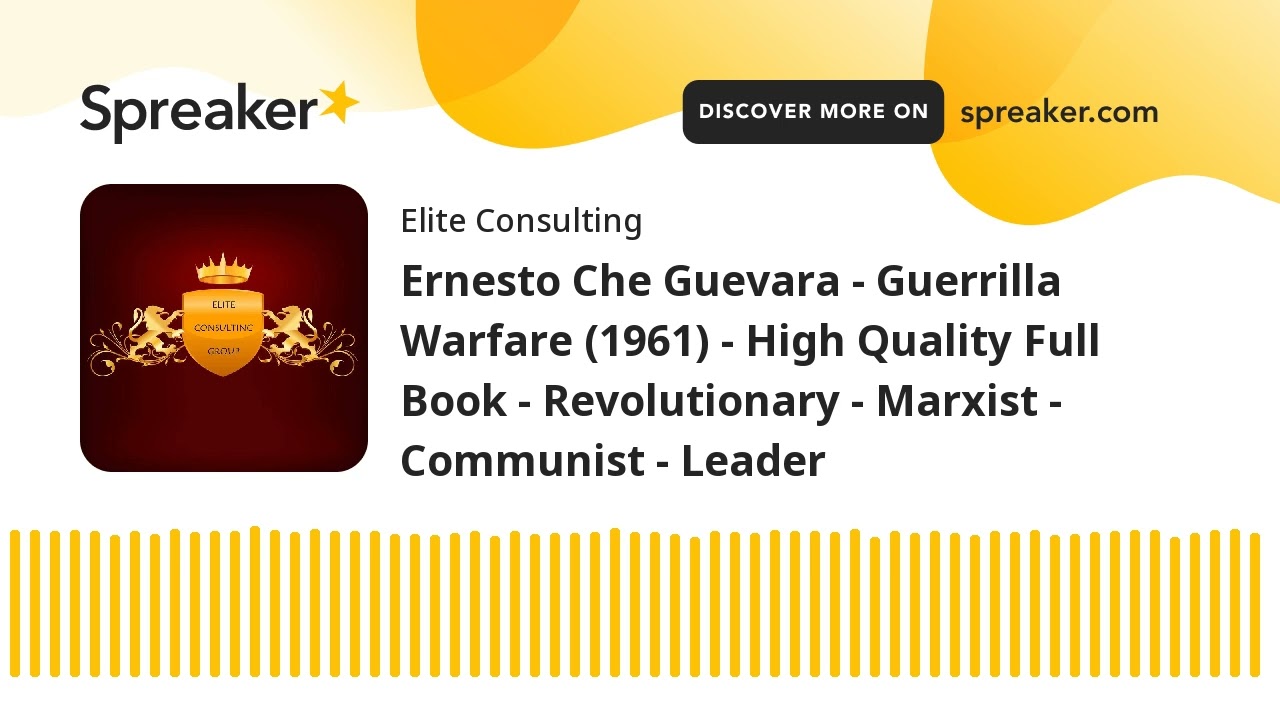 Ernesto Che Guevara - Guerrilla Warfare (1961) - High Quality Full Book - Revolutionary - Marxist -