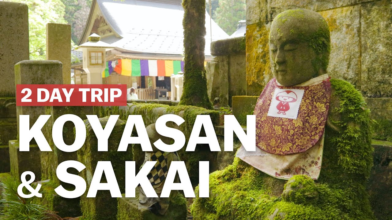 2 Day Trip to Koyasan and Sakai