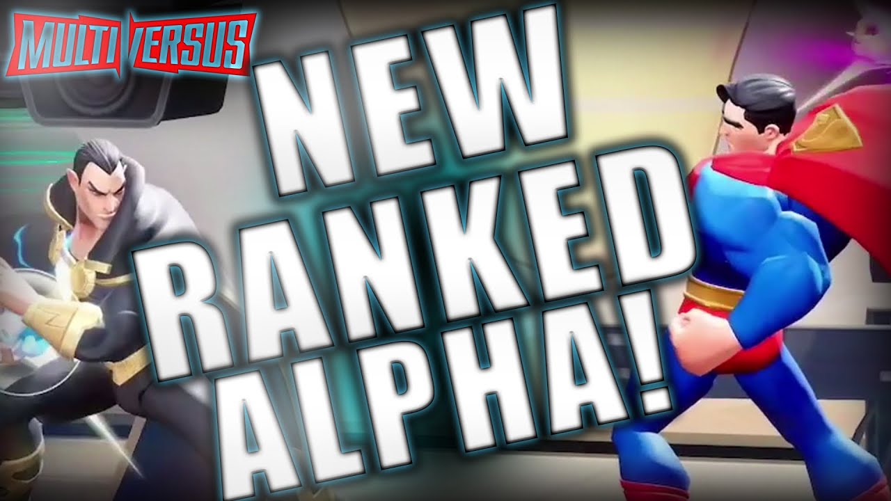 NEW Multiversus Ranked Alpha! (RANK RESET TOMORROW!) Multiversus NEW Ranked Alpha Multiversus Ranked