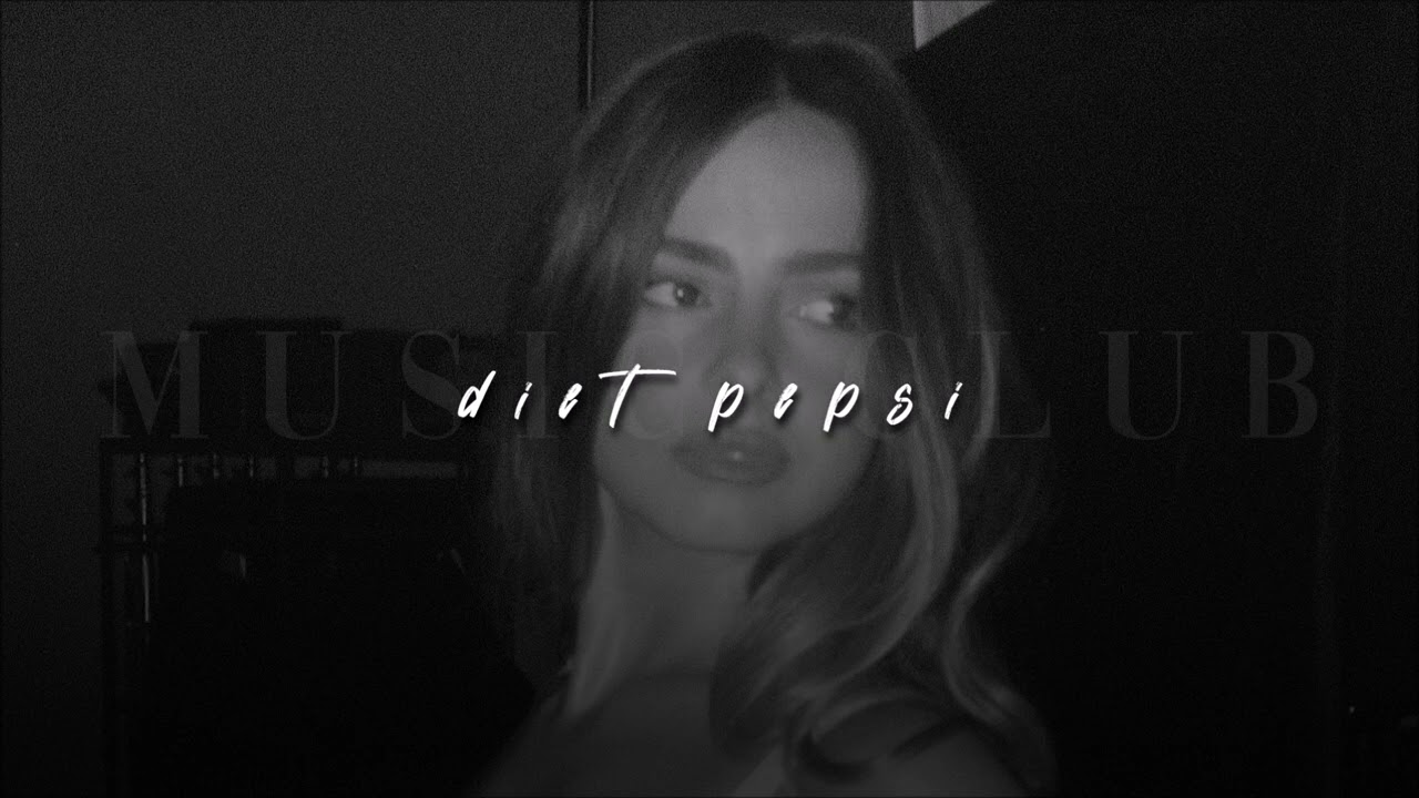 Addison Rae, Diet Pepsi | sped up |