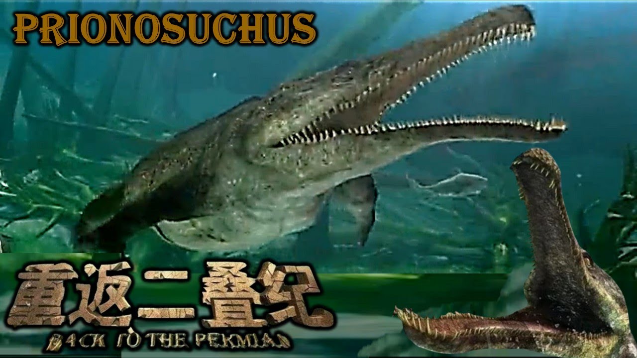 back to the Permian prionosuchus screen time