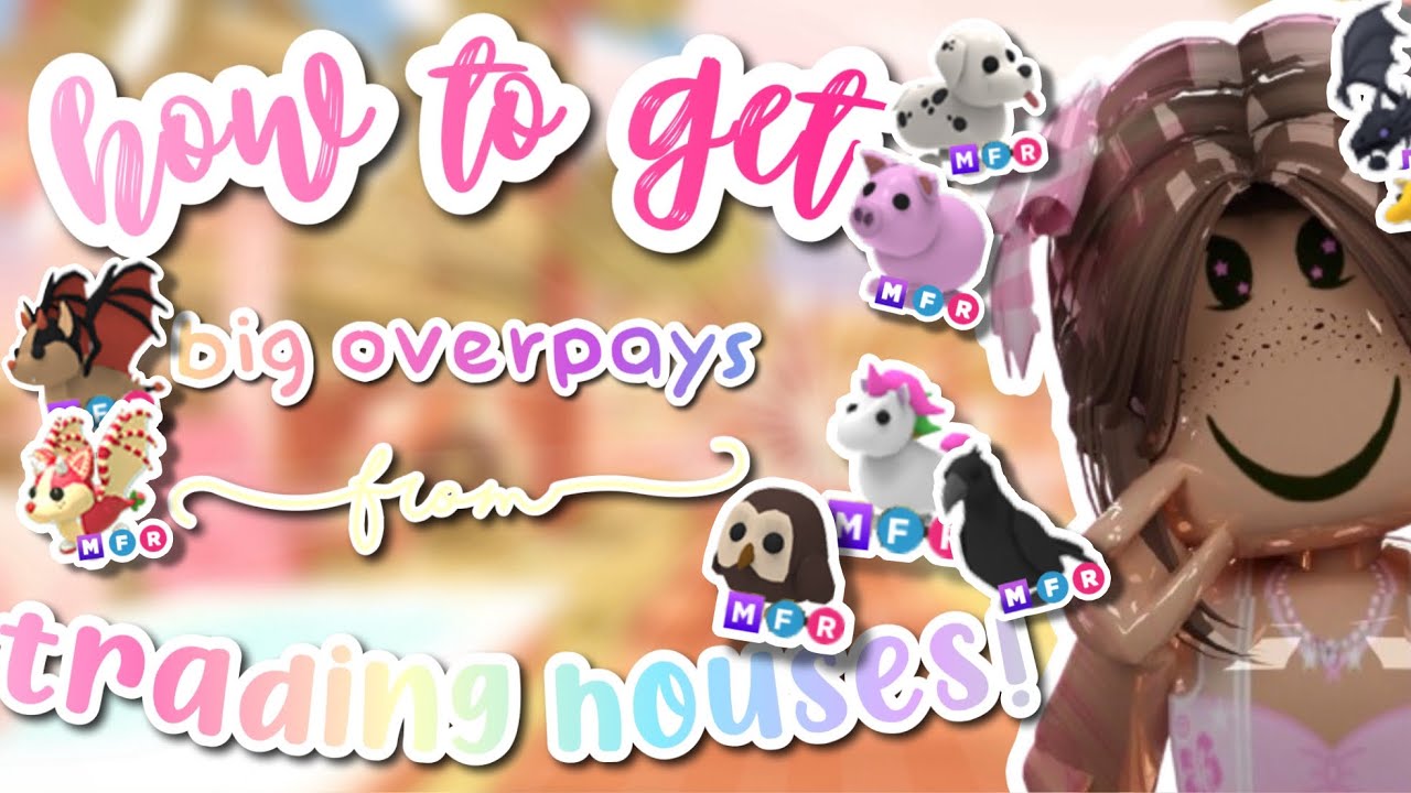HOW to get BIG OVERPAYS when TRADING HOUSES in ADOPT ME!! 💗🌸👋🏡 (i got a mfr uni??) 😱