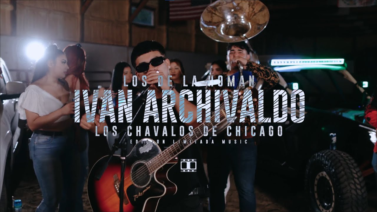 Ivan Archivaldo - Los de la Homan x Los Chavalos de Chicago EN VIVO