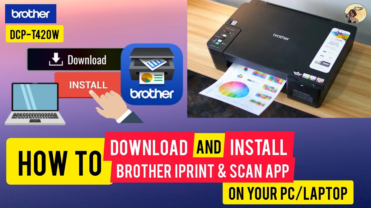 How to Download and Install Brother Iprint & Scan App on you PC/Laptop #Brother DCP-T420W