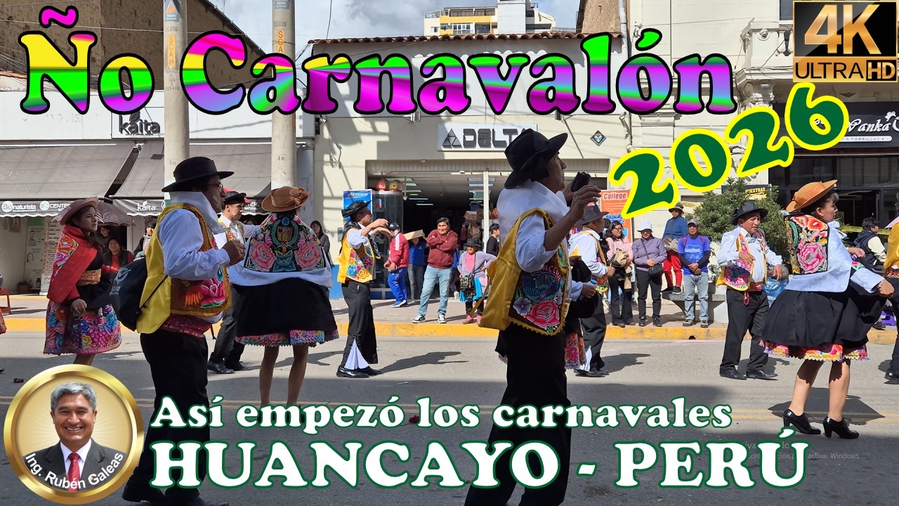 ÑO CARNAVALÓN 2026 EN HUANCAYO. Así empezó los carnavales en Huancayo-Perú (VIDEO 4K). #huancayo
