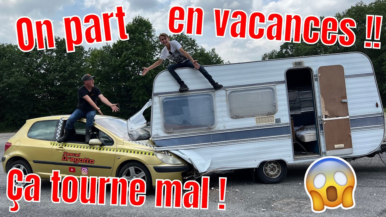 ON PART EN VACANCES !! 🔥😈 ÇA TOURNE MAL 😱