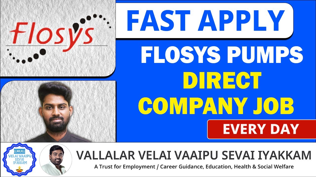 Flosys Pumps Pvt Ltd Recruitment | Direct Company Job in Tamil Nadu