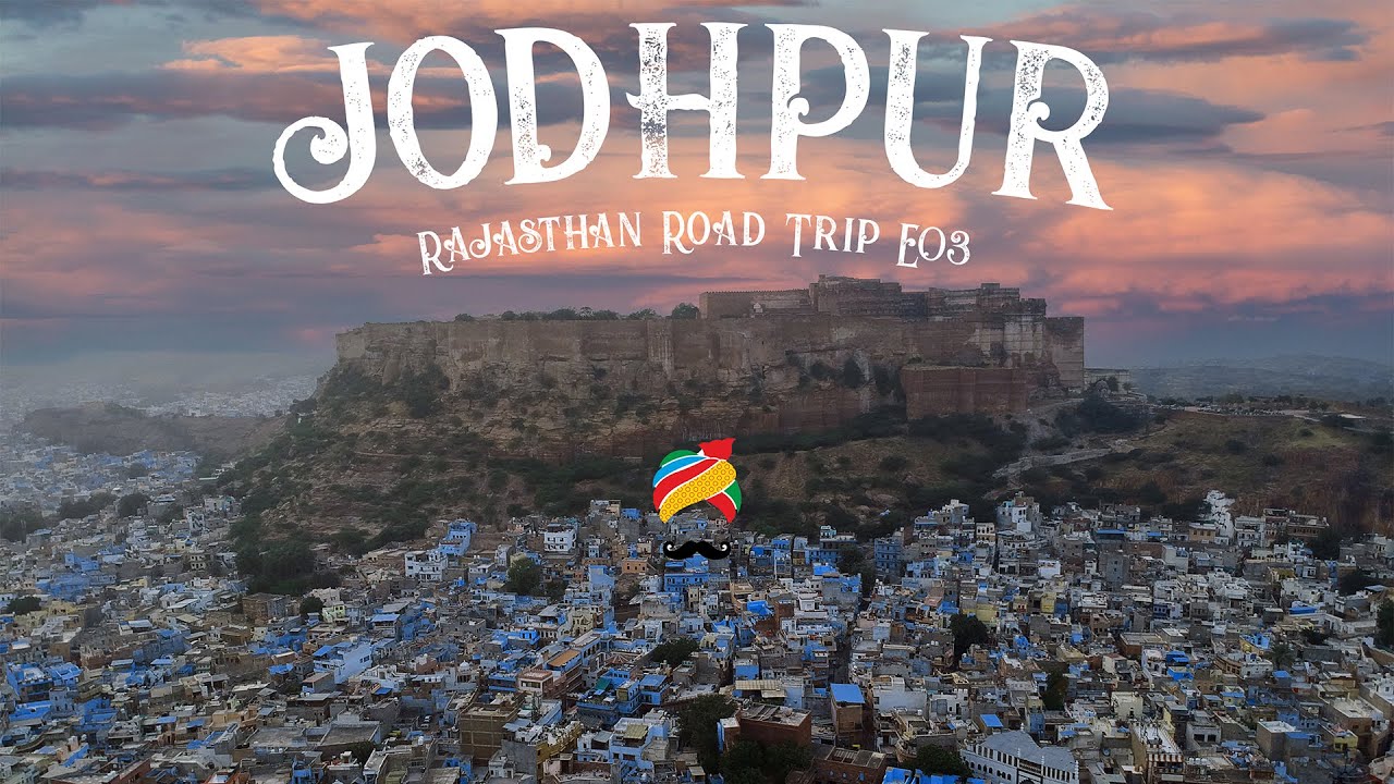 JODHPUR | Travel Vlog | Places To Visit & See | The Complete Travel Guide | Rajasthan Road Trip E03