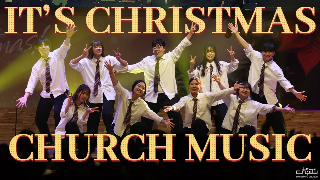 IT'S CHRISTMAS & CHURCH MUSIC | 성탄절 전야제 CCD (4K) | Worship Dance
