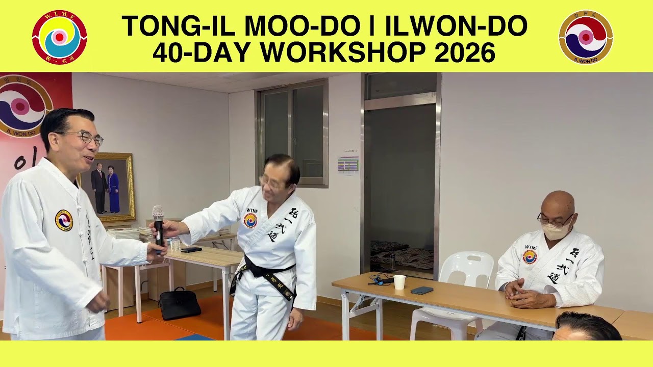 40 DAY TONG-IL MOO-DO | ILWON-DO WORKSHOP I MORNING HDH