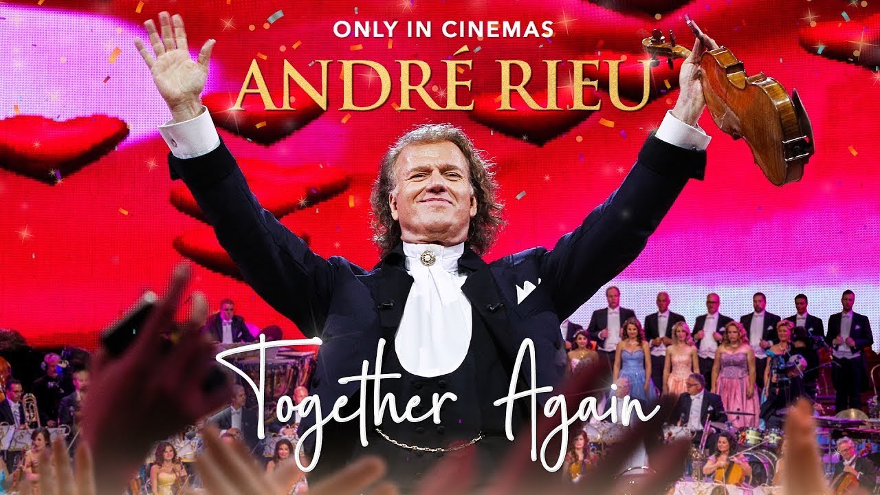 ANDRE RIEU. TOGETHER AGAIN.
