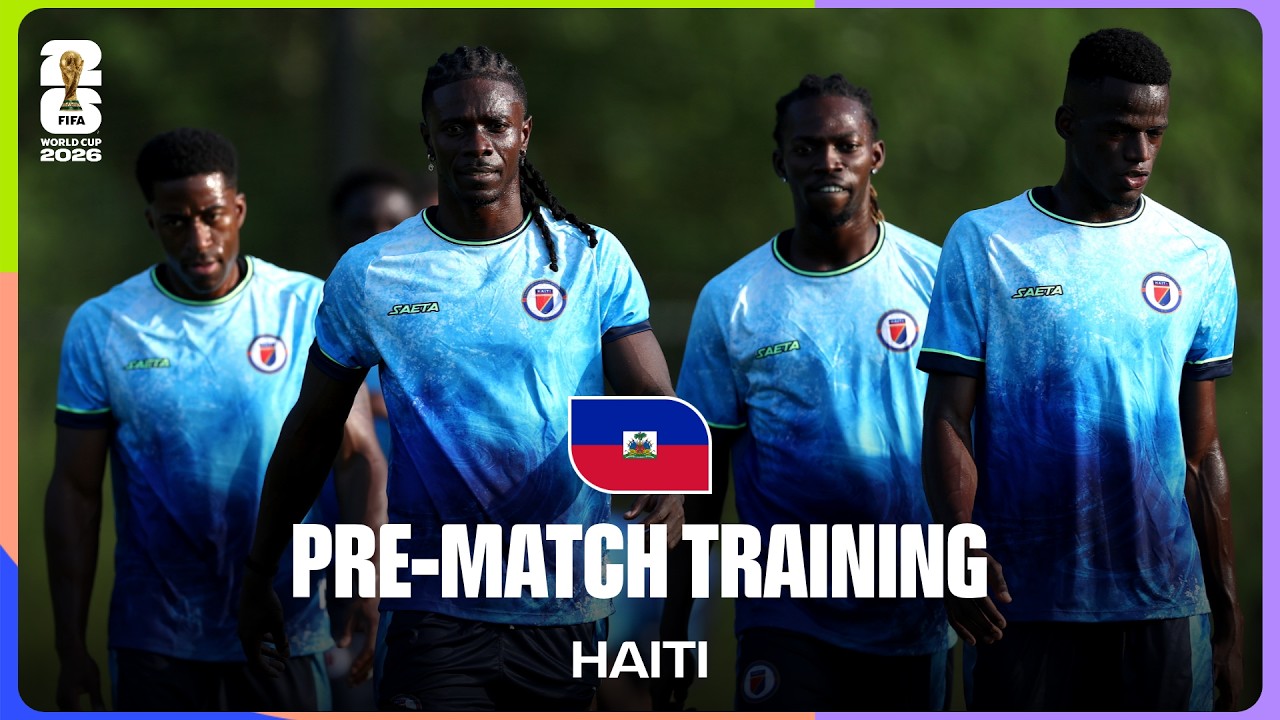 Haiti Train Before Morocco | FIFA World Cup 2026&trade;