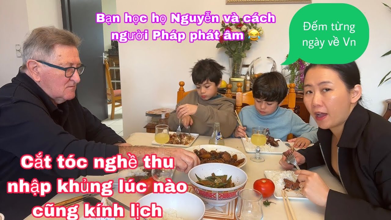 Thịt vịt kho 2 con thích lắm/háo hức về Vn nên hỏi mẹ riết/cắt tóc nghề thu nhập khủng /cuộc sống