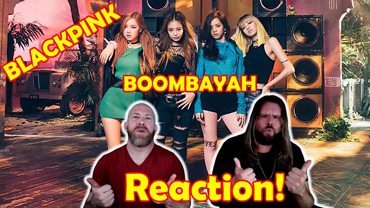 Musicians react to hearing BLACKPINK - '붐바야 (BOOMBAYAH)' MV
