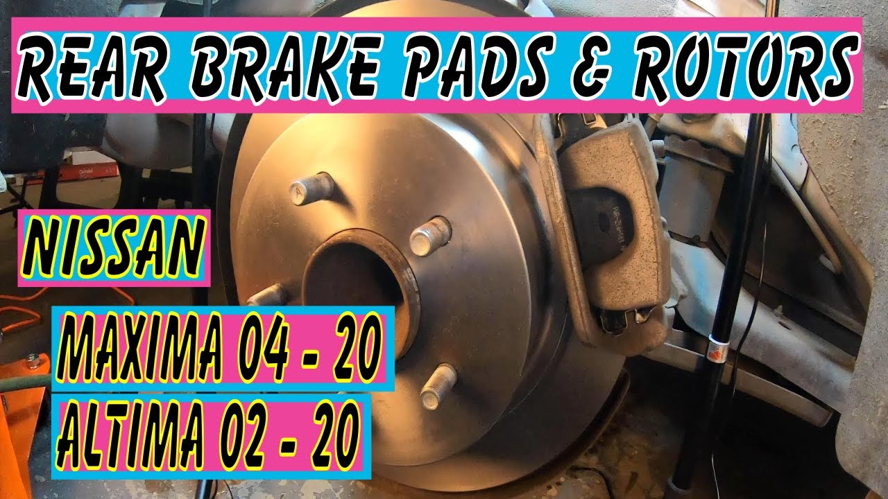 ⫷ Nissan Altima, Maxima Rear Brake Job: Remove and Replace Brake  Pads & Rotors. W/ Torque ⫸