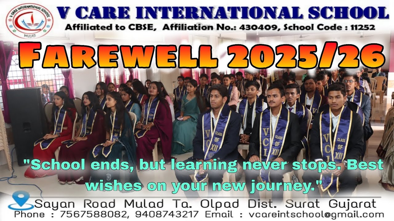 Farewell 2025_26 / V Care International School CBSE Mulad Kim Surat / Admission Enquiry- 7567588082