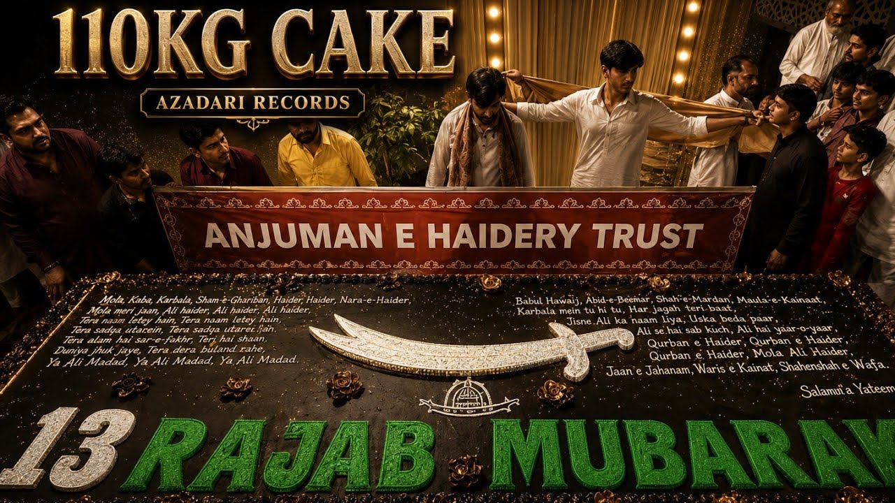 13 Rajab 1447 - 🎂110 kg Cake Cutting Ceremony 2026  - Haidery Jama Masjid - Mira Road