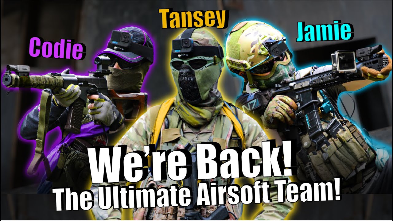 The Ultimate Airsoft Team is Back! ► (Airsoft Gameplay)