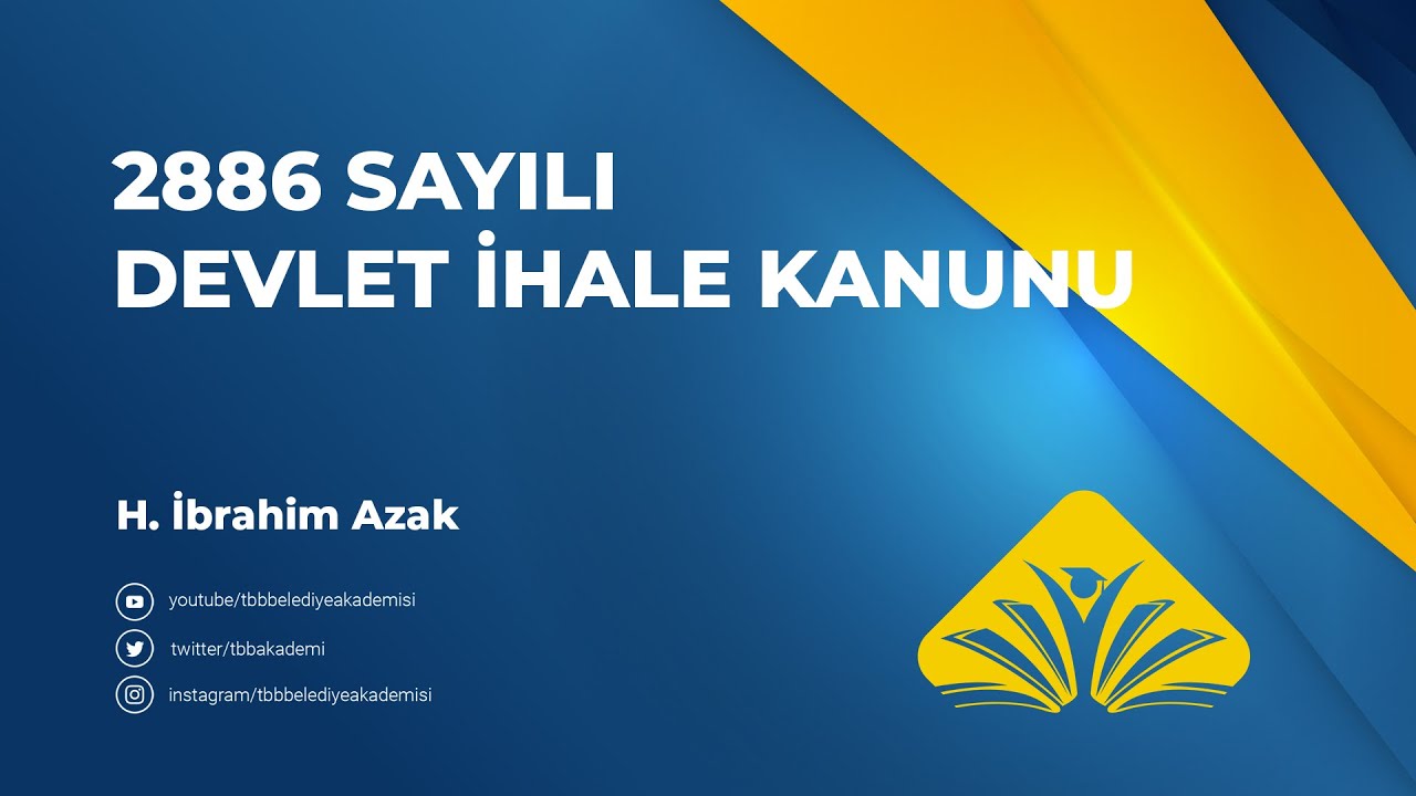 2886 Sayılı Devlet İhale Kanunu