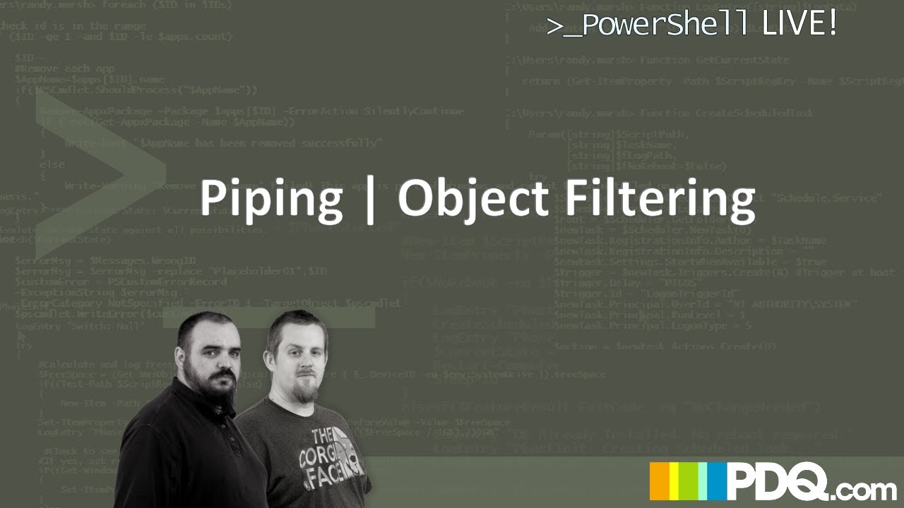PowerShell Live! : Piping | Object Filtering