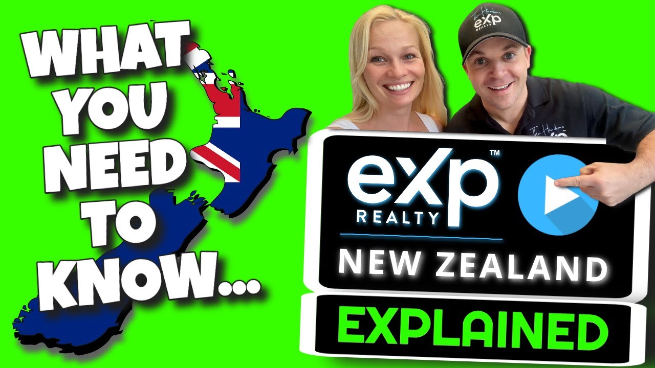 eXp New Zealand Explained | Why Join eXp Realty