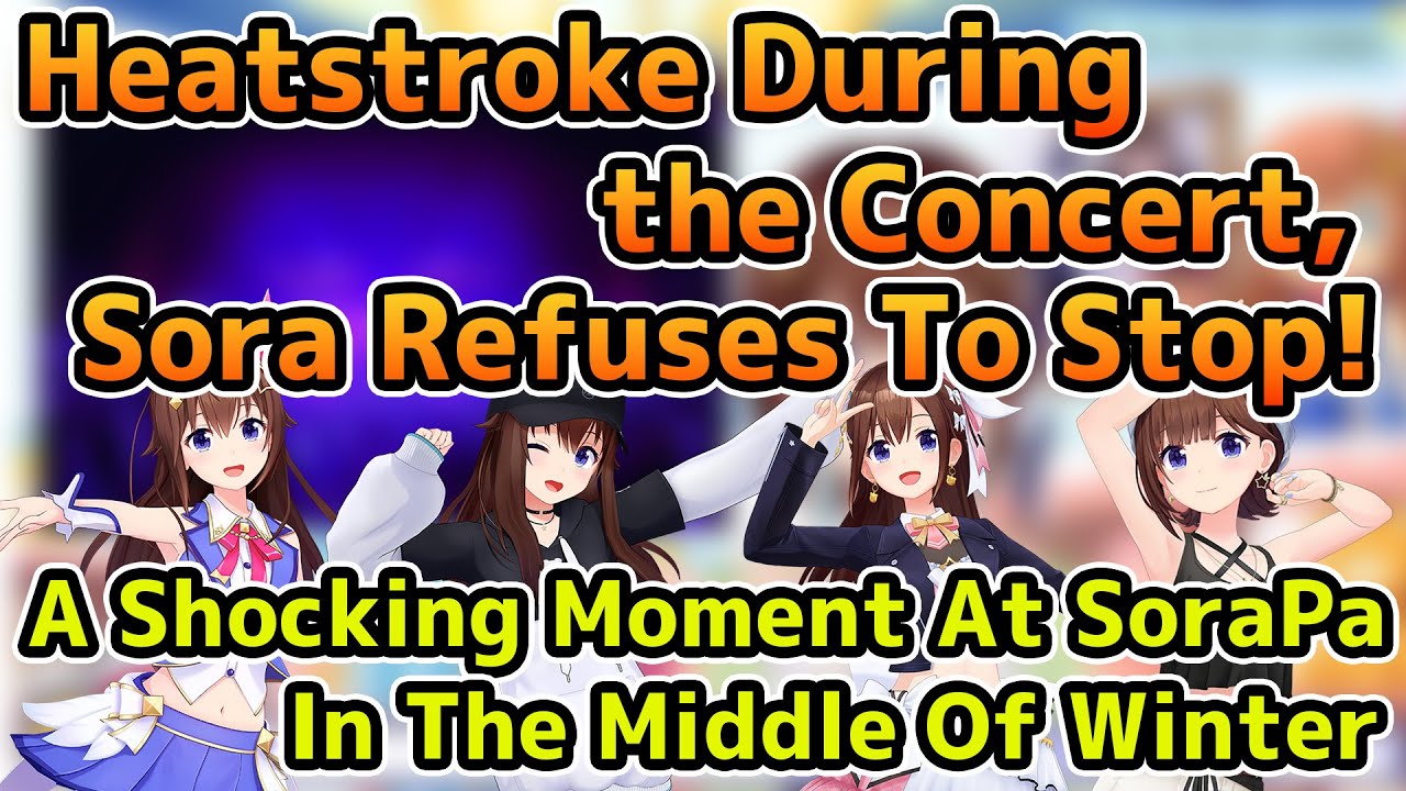 Sora Gets Heatstroke Mid Live, Still Keeps Going!【Tokinosora / hololive】