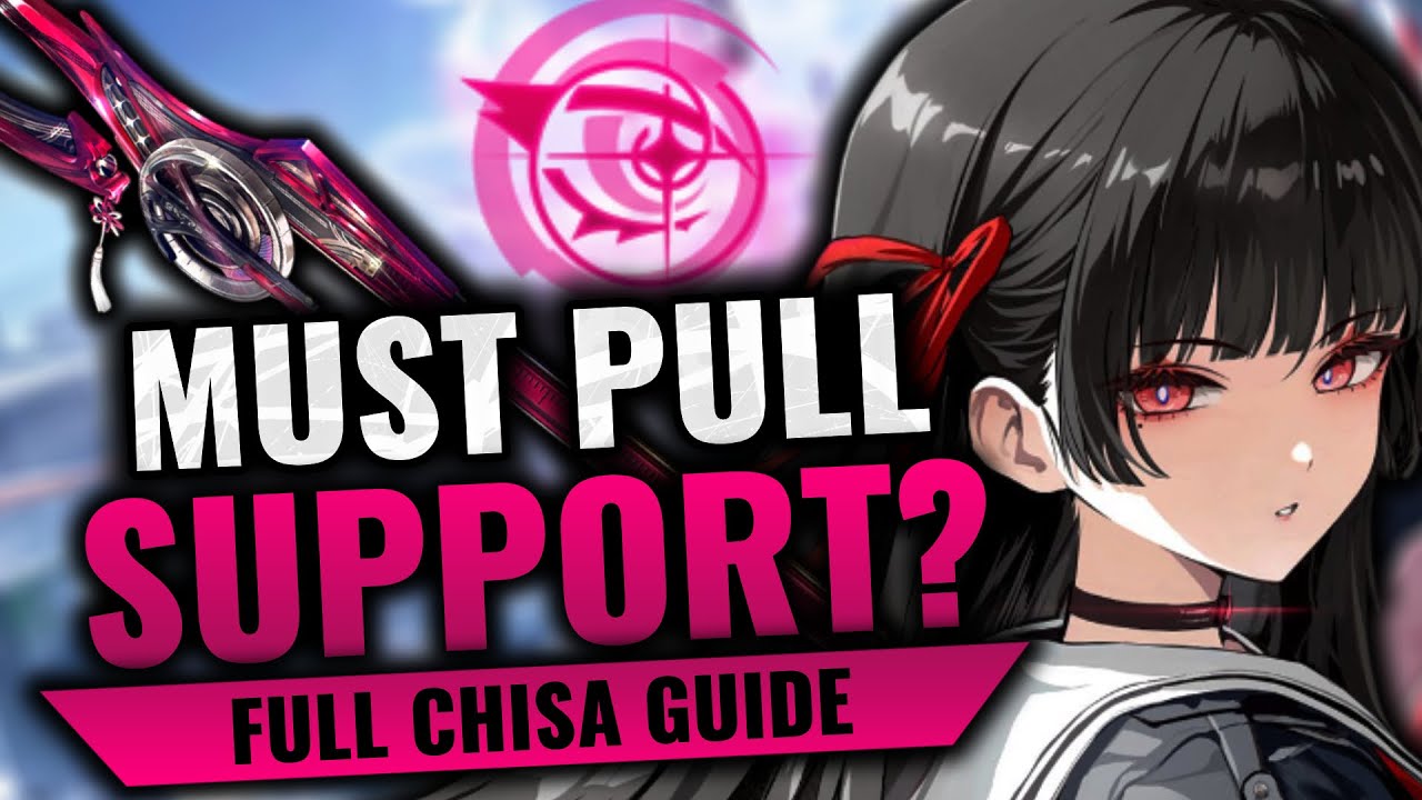 The Next Must Pull Unit? | Complete Chisa Guide & Review