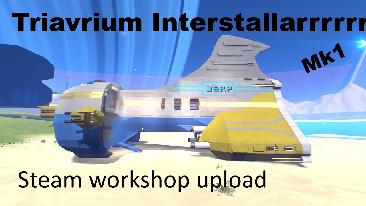 Ship showcase - Triavrium Interstallar Mk1 - Starship EVO (Early Access)